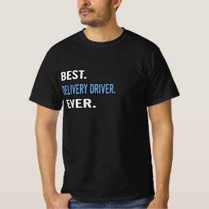 最高の.配信ドライバ。今まで。-誕生日ギフトアイディア Tシャツ