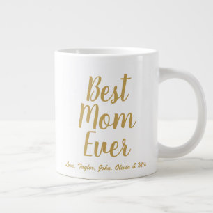 最高の Mom Ever金ゴールドカスタムのスクリプパーソナライズされたト ジャンボコーヒーマグカップ