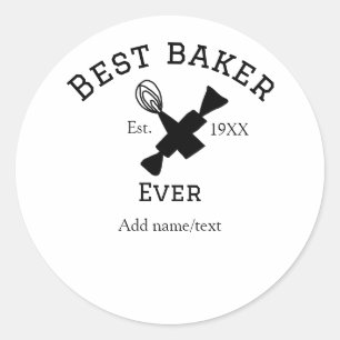 最高のbaker ever add name文字ベーキングest year調理師 ラウンドシール