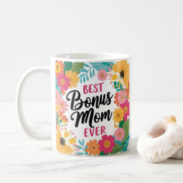 最高のBonus Mom Ever Mug -フローラ母の日ギフト コーヒーマグカップ