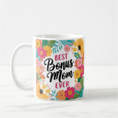 最高のBonus Mom Ever Mug -フローラ母の日ギフト コーヒーマグカップ (左)