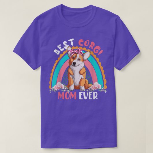 最高のCorgi Mom Ever Cute Rainbow Flowers Dog Lover Tシャツ (デザイン正面)