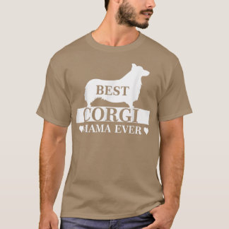 最高のCorgi Mom Ever Dog Mom Mom's Day Costume W Tシャツ