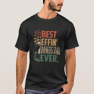 最高のDAからの父日贈り物、エフィンのボーナスパパ Tシャツ