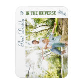 最高のDaddy in the Universeの写真カスタム マグネット (縦)