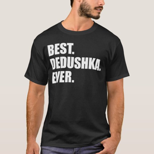 最高のDedushka Ever (ON DARK) Tシャツ (正面)