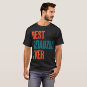 最高のDziadziu Ever Polish父ギフトファミリー Tシャツ (正面フル)