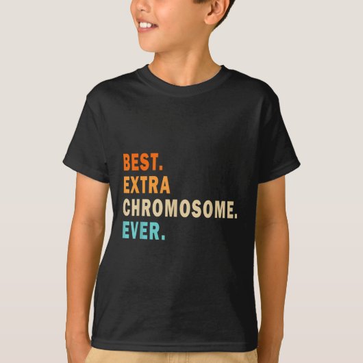 最高のExtra Somethods Ever - Down Syndrome Awarene Tシャツ (正面)