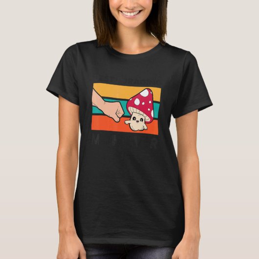 最高のForaging Mom Ever Mycologist Mom Makroom Hun Tシャツ (正面)