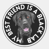 最高のFriend Black Lab ラウンドシール (正面)