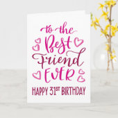 最高のFriend Ever 31誕生日タイポグラフィinピンク カード (黄色い花)