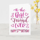 最高のFriend Ever 57誕生日タイポグラフィインPink カード (黄色い花)