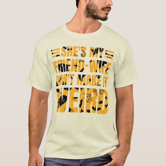 最高のFriend Halloweenデザインおもしろい – 作成しない Tシャツ (正面)