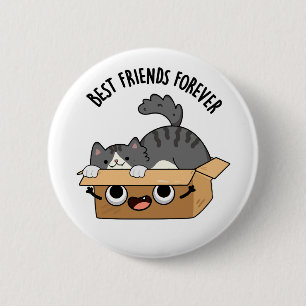 最高のFriends Foreverおもしろい Cat And Box Pun 缶バッジ