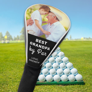 最高のGrandpa By Par Faters Dayの写真カスタム ゴルフヘッドカバー
