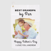 最高のGrandpa By Par Photo Happy Father's Day ゴルフタオル (正面)