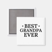 最高のGrandpa Ever マグネット (正面/裏面)