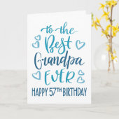 最高のGrandpa Ever 57th誕生日タイポグラフィインブルー カード (黄色い花)