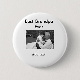 最高のGrandpa ever add photo nameクラシックエレガント 缶バッジ