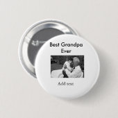 最高のGrandpa ever add photo nameクラシックエレガント 缶バッジ (正面&裏面)