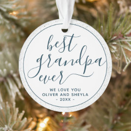 最高のGrandpa Ever Script Photo on Back Keepsake オーナメント