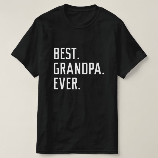 最高のGrandpa Ever Tシャツ (デザイン正面)