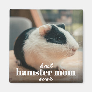 最高のHamster Mom Everモダンカスタム Pet Photo マグネット