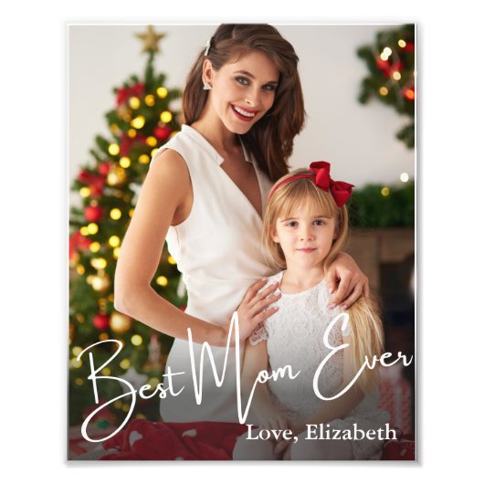 最高のMom Everのカスタム写真 フォトプリント (正面)
