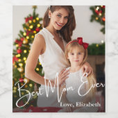 最高のMom Everのカスタム写真 ワインラベル (シングルラベル)