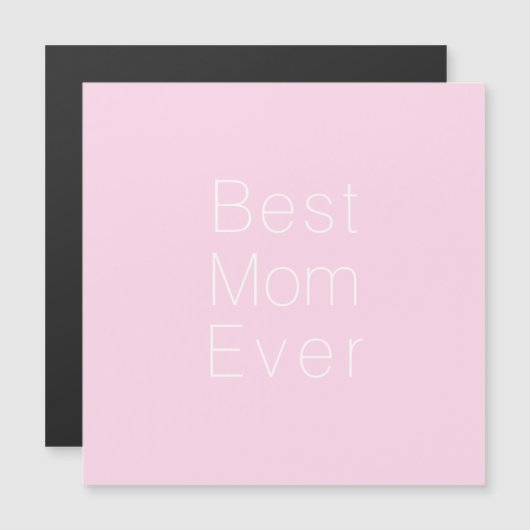 最高のMom Everライトピンクのミニマルエレガント磁石 (正面/裏面)