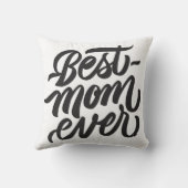 最高のMom Ever手書きスクリプトタイポグラフィ クッション (裏面)