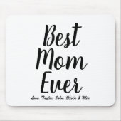 最高のMom Ever白黒カスタムスクリプトシック マウスパッド (正面)
