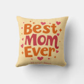 最高のMom Ever装飾用クッション最高の - for Mom クッション (裏面)