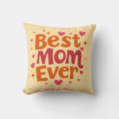 最高のMom Ever装飾用クッション最高の - for Mom クッション (正面)