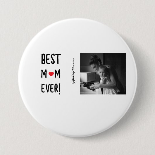 最高のMom Ever Customizable Name 缶バッジ (正面)