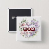 最高のMom Ever - Happy Mother's Day Squareボタン 缶バッジ (正面&裏面)