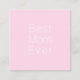 最高のMom Ever light pink white minimalist cute エンクロージャーカード