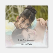 最高のMom Ever Photo Magnet マグネット (正面)