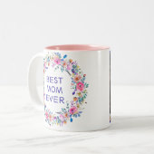 最高のMom Ever Pinkフローラかわいらしリース写真 ツートーンマグカップ (正面左)