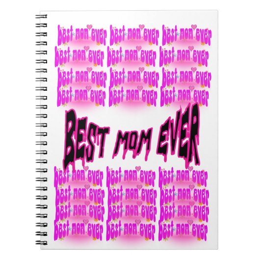 最高のMom Ever Spiral Notebook - Mother's Day Gift ノートブック (正面)