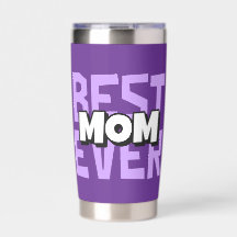 最高のMom Ever Thermal Tumbler – 母の日の贈り物