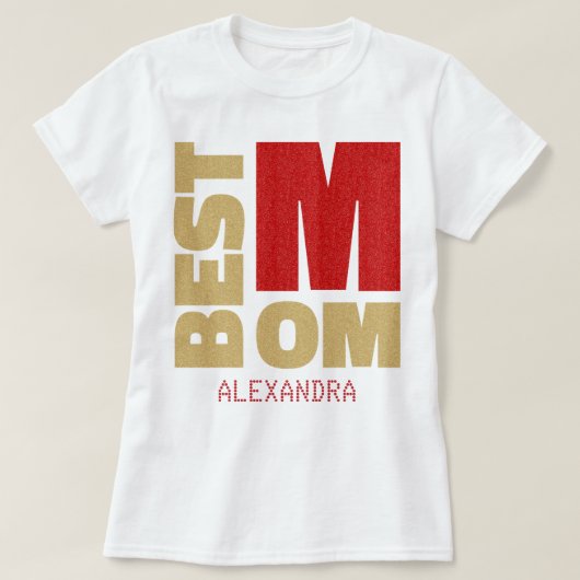 最高のMom Red金ゴールドグリッター名カスタマイズ Tシャツ (デザイン正面)