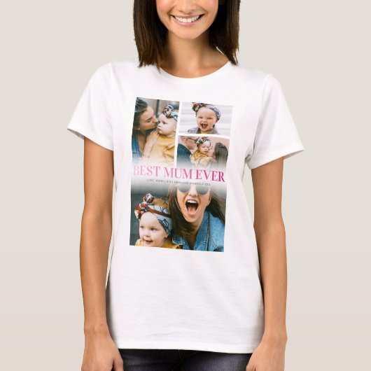 最高のMum Ever 4の写真 Tシャツ (正面)