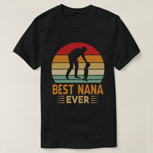 最高のNANA Everヴィンテージ父の日 Tシャツ (デザイン正面)