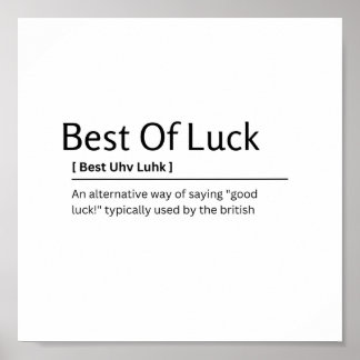 最高のOf Luck Dictionary Definitionおもしろい引用文 ポスター