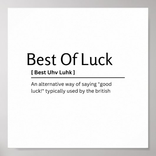 最高のOf Luck Dictionary Definitionおもしろい引用文 ポスター (正面)