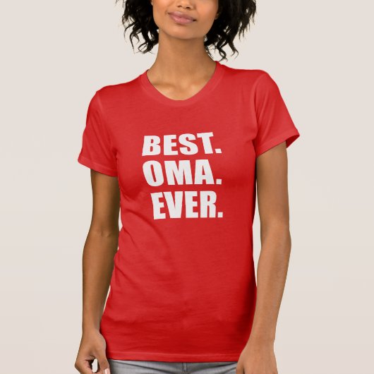 最高のOma Ever German祖母 Tシャツ (正面)