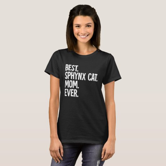 最高のSphynx Cat Mom Tシャツ (正面フル)