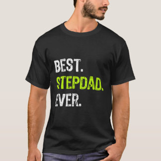 最高のStepdad Ever Faters日ステップおもしろいパパギフト Tシャツ