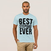 最高のSTEPDAD EVER Tシャツ (正面フル)